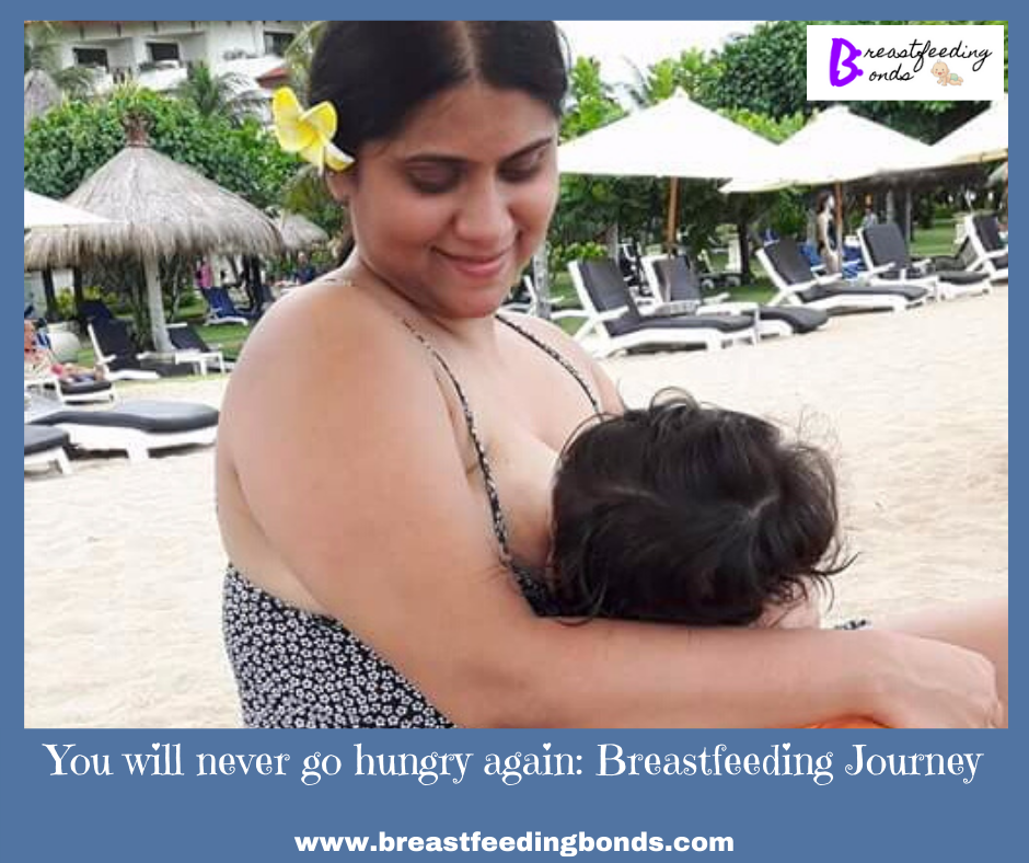 “You will never go hungry again!”: Breastfeeding Journey