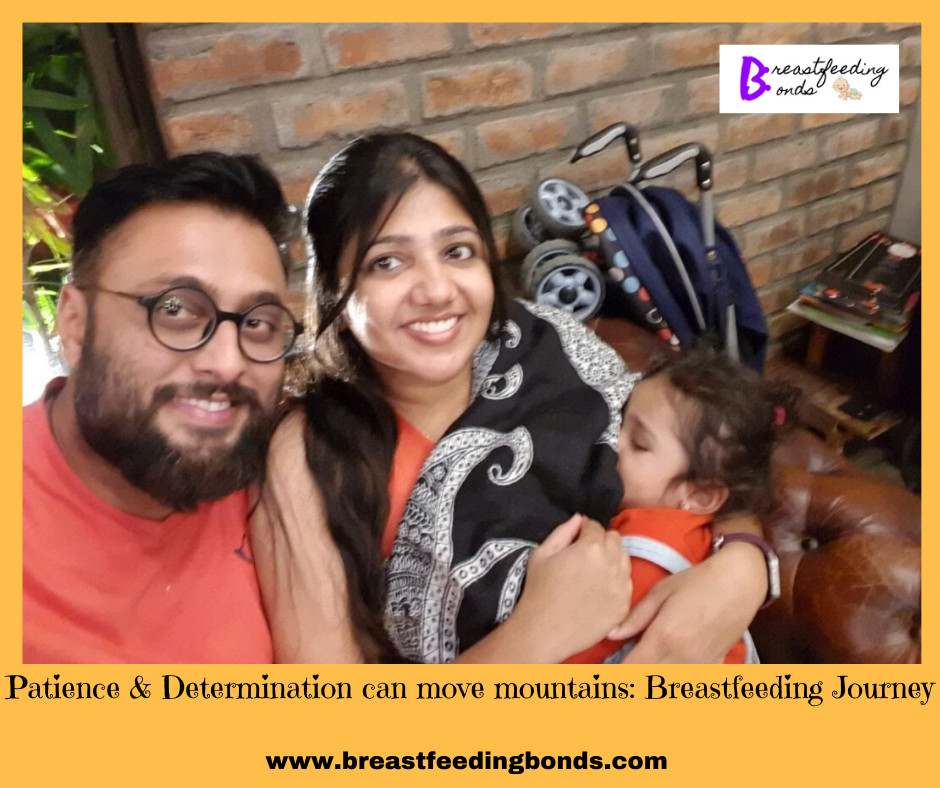 Patience & Determination can move mountains: Breastfeeding Journey