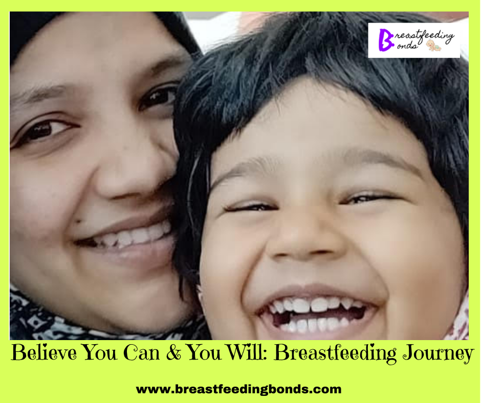 Believe You Can & You Will: Breastfeeding Journey